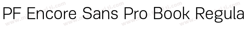 PF Encore Sans Pro Book Regular字体转换